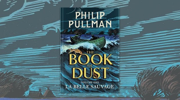 The Book of Dust by Philip Pullman